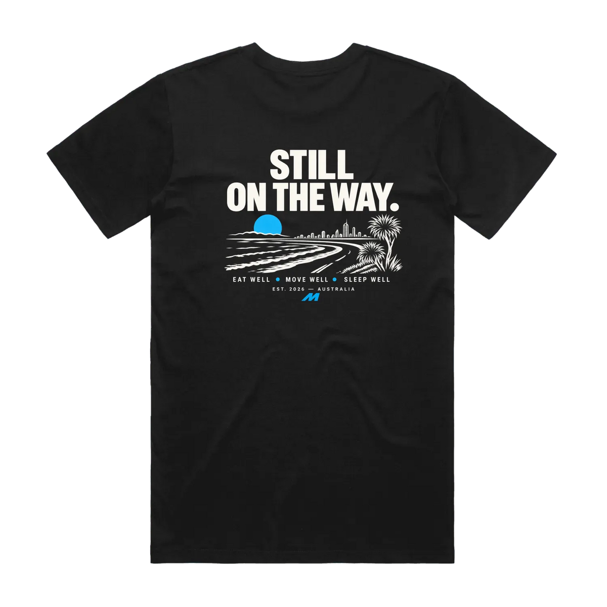 Still on the Way Tee black back view
